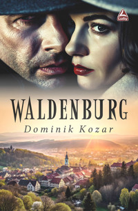 Waldenburg - Dominik Kozar - ebook + książka