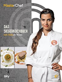 MasterChef - Das Siegerkochbuch - MasterChef - ebook