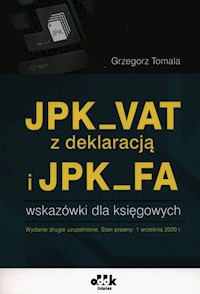 JPK_VAT z deklaracją i JPK_FA - Tomala Grzegorz - książka