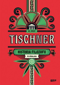 Historia filozofii po góralsku - Józef Tischner - ebook + książka