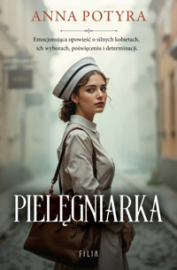 Pielęgniarka - Anna Potyra - ebook + audiobook + książka