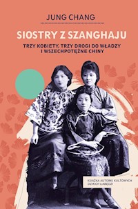 Siostry z Szanghaju - Chang Jung - książka
