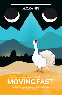 Moving Fast - M.C. Kaindl - ebook