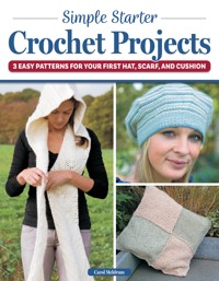 Simple Starter Crochet Projects - Carol Meldrum - ebook