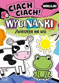 Ciach ciach! Wycinanki zwierzęta w zoo - zbiorowa praca - książka