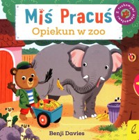 Miś Pracuś Opiekun w zoo - Davies Benji - książka
