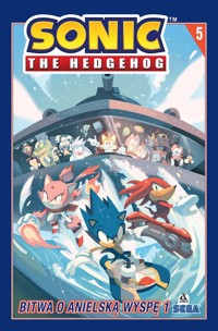 Sonic the Hedgehog 5. Bitwa o Anielską Wyspę 1 - Tracy Yardley, Ian Flynn, Evan Stanley, Adam Bryce Thomas - książka