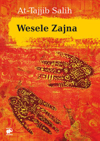 Wesele Zajna - Salih At-Tajjib - ebook + książka