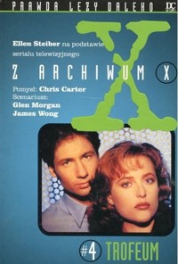 Z Archiwum X. Trofeum - Ellen Steiber - ebook