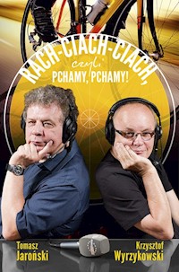 Rach-ciach-ciach czyli pchamy, pchamy! - Wyrzykowski Krzysztof, Jaroński Tomasz - książka