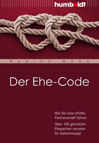 Der Ehe-Code - Nadine Magg - ebook