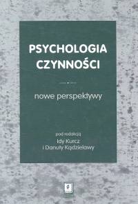 Psychologia czynności Nowe perspektywy -  - książka