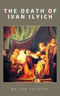 The Death of Ivan Ilyich - Leo Tolstoy - ebook + książka