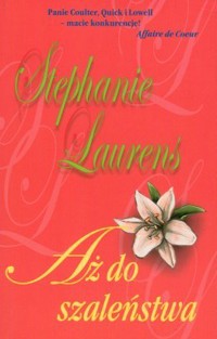 Aż do szaleństwa - Stephanie Laurens - ebook