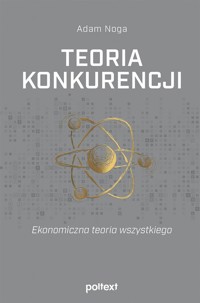 Teoria konkurencji - Noga Adam - książka