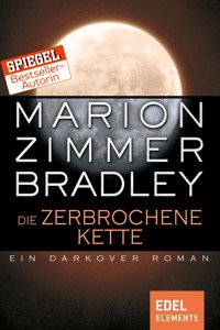 Die zerbrochene Kette - Marion Zimmer Bradley - ebook