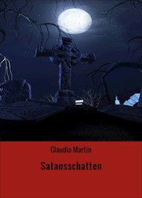 Satansschatten - Martin Claudia - ebook
