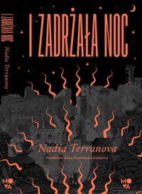 I zadrżała noc - Terranova Nadia - ebook + książka