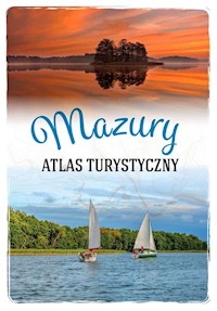 Mazury Atlas turystyczny - Malinowska Magdalena - książka