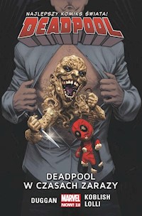 Deadpool T.6 Deadpool w czasach zarazy/Marvel Now 2.0 - Duggan Gerry - książka
