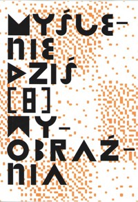 Myślenie dziś 8 Wyobaźnia - zbiorowa praca - książka