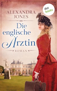 Die englische Ärztin - Alexandra Jones - ebook
