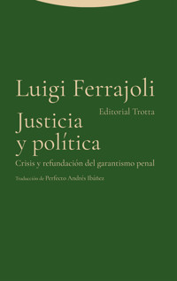 Justicia y política - Ferrajoli Luigi - ebook
