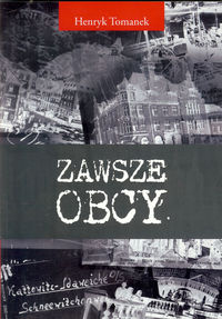 Zawsze obcy - Tomanek Henryk - książka
