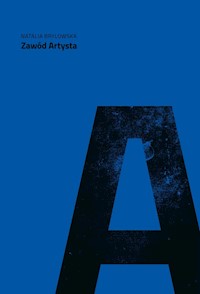 Zawód artysta/Instytut Kultury Miejskiej - Brylowska Natalia - książka