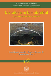 Los saberes en la modernidad. Aproximaciones desde la filosofía - Crescenciano Grave Tirado - ebook