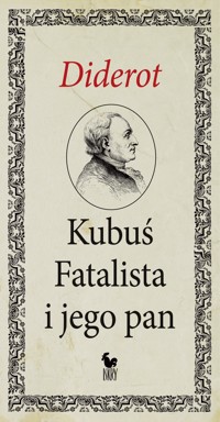 Kubuś Fatalista i jego pan - Denis Diderot - ebook