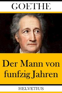 Der Mann von funfzig Jahren - Johann Wolfgang von Goethe - ebook
