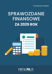 Sprawozdanie za 2025 rok - dr Katarzyna Trzpioła - ebook