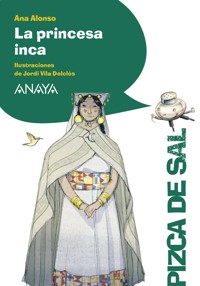La princesa inca - Ana Alonso - ebook