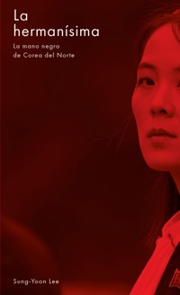 La hermanísima - Sung-Yoon Lee - ebook