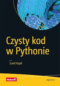Czysty kod w Pythonie - Kapil Sunil - książka
