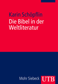 Die Bibel in der Weltliteratur - Karin Schöpflin - ebook