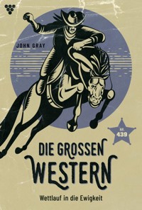 Wettlauf in die Ewigkeit - John Gray - ebook