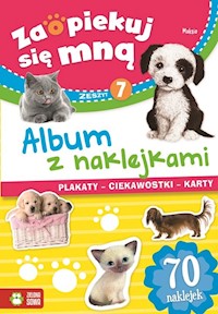 Zaopiekuj się mną Album z naklejkami Część 7 -  - książka