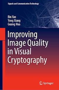 Improving Image Quality in Visual Cryptography - Bin Yan - ebook