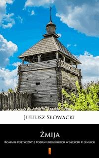 Żmija - Juliusz Słowacki - ebook