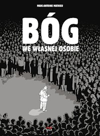 Bóg we własnej osobie - Mathieu Marc-Antoine - książka