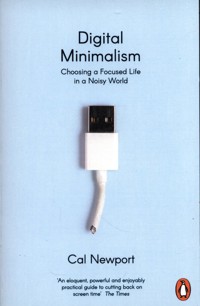Digital Minimalism - Cal Newport - książka