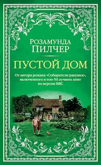 Пустой дом - Розамунда Пилчер - ebook