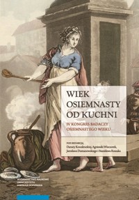 Wiek osiemnasty od kuchni -  - książka