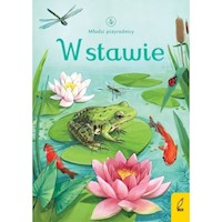 Młodzi przyrodnicy W stawie -  - książka