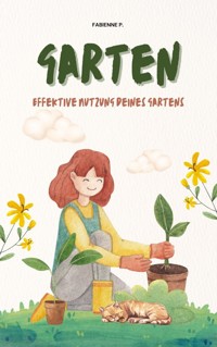 Garten - Fabienne P. - ebook