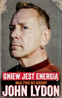 John Lydon Gniew jest energią - Lydon John - książka