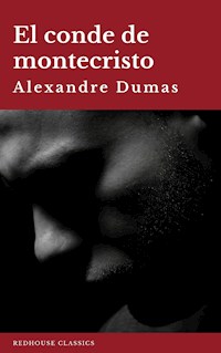 El conde de montecristo - Alexandre Dumas - ebook