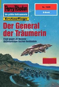 Perry Rhodan 1929: Der General der Träumerin -  H. G. Francis - ebook